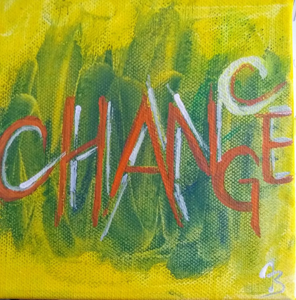 Change, Bild gemalt von Inge Brauburger